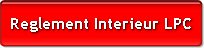 Reglement Interieur LPC